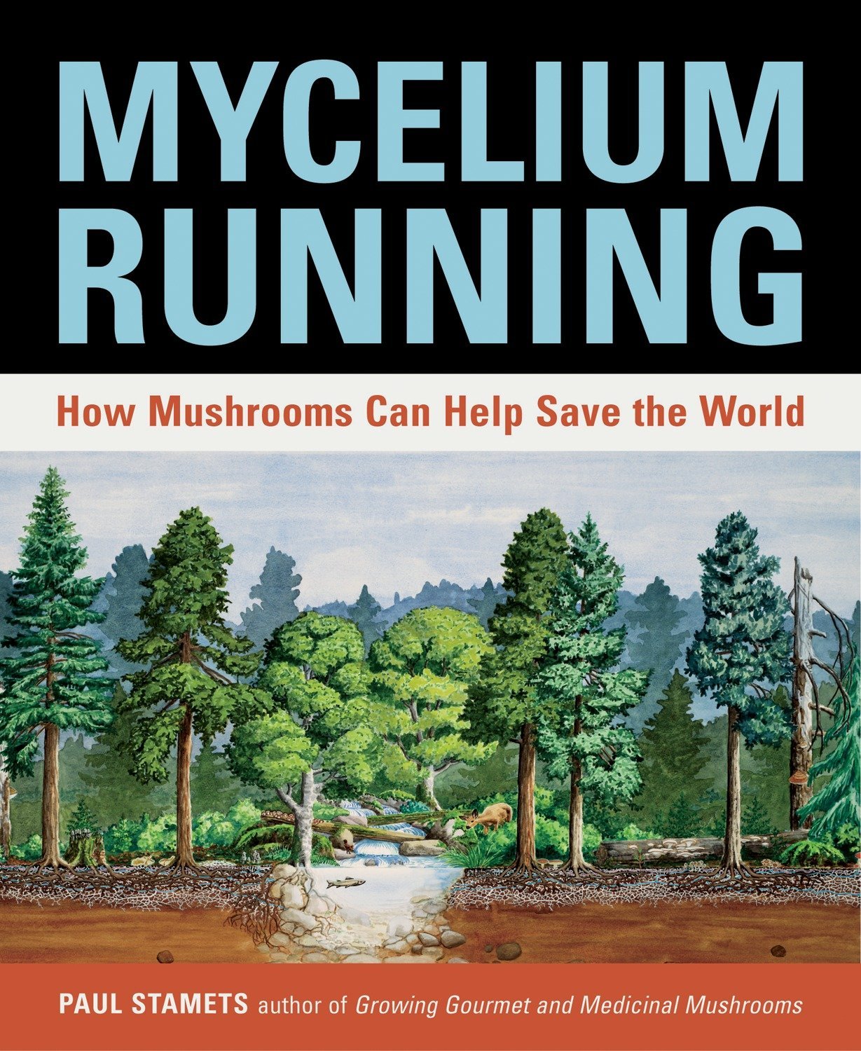 MycoPunks - Mycelium Running: How Mushrooms Can Help Save the World - Book